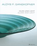 Buchcover "Aloys F. Gangkofner" Glas und Licht